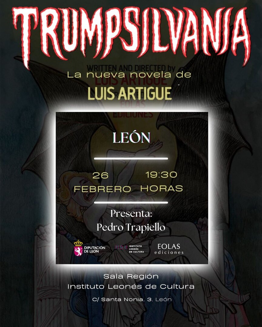 Cartel presentación de 'Trumpsilvania' de Luis Artigue.